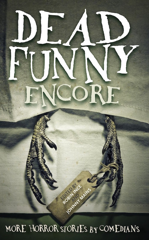 Dead Funny: Encore