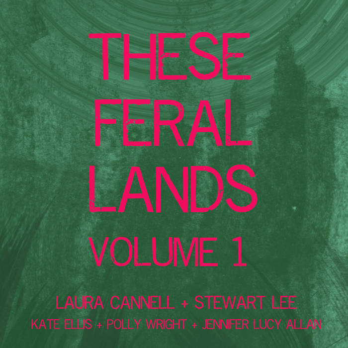 Laura Cannell – These Feral Lands V1