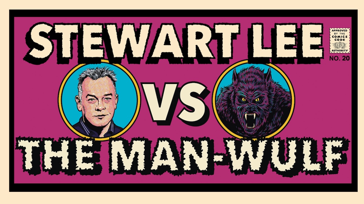 STEWART LEE vs THE MAN-WULF